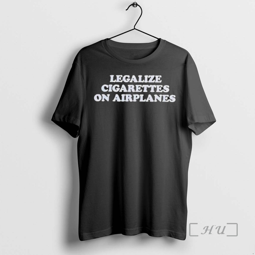 Officials Legalize Cigarettes On Airplanes T Shirt Sweater