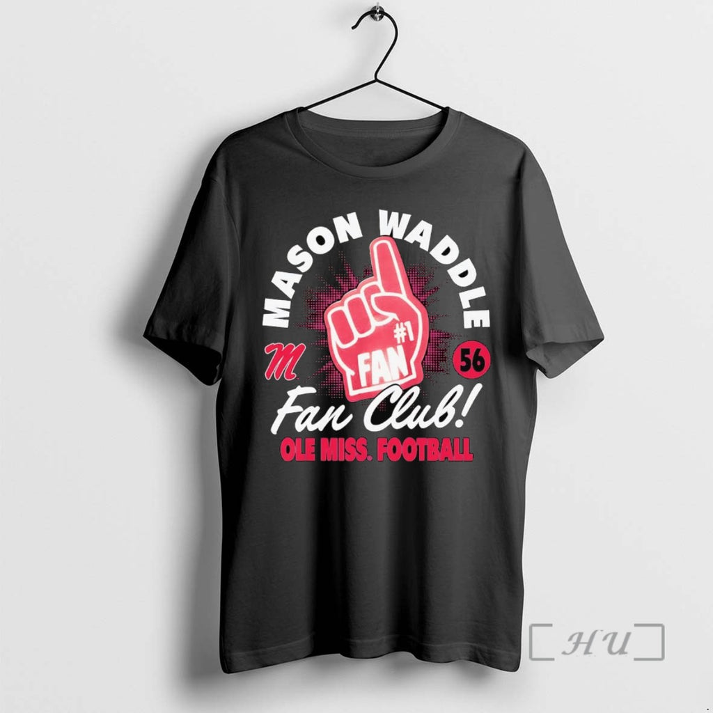 Officials Mason Waddle Fan Club Ole Miss Football Tee Shirt Sweater