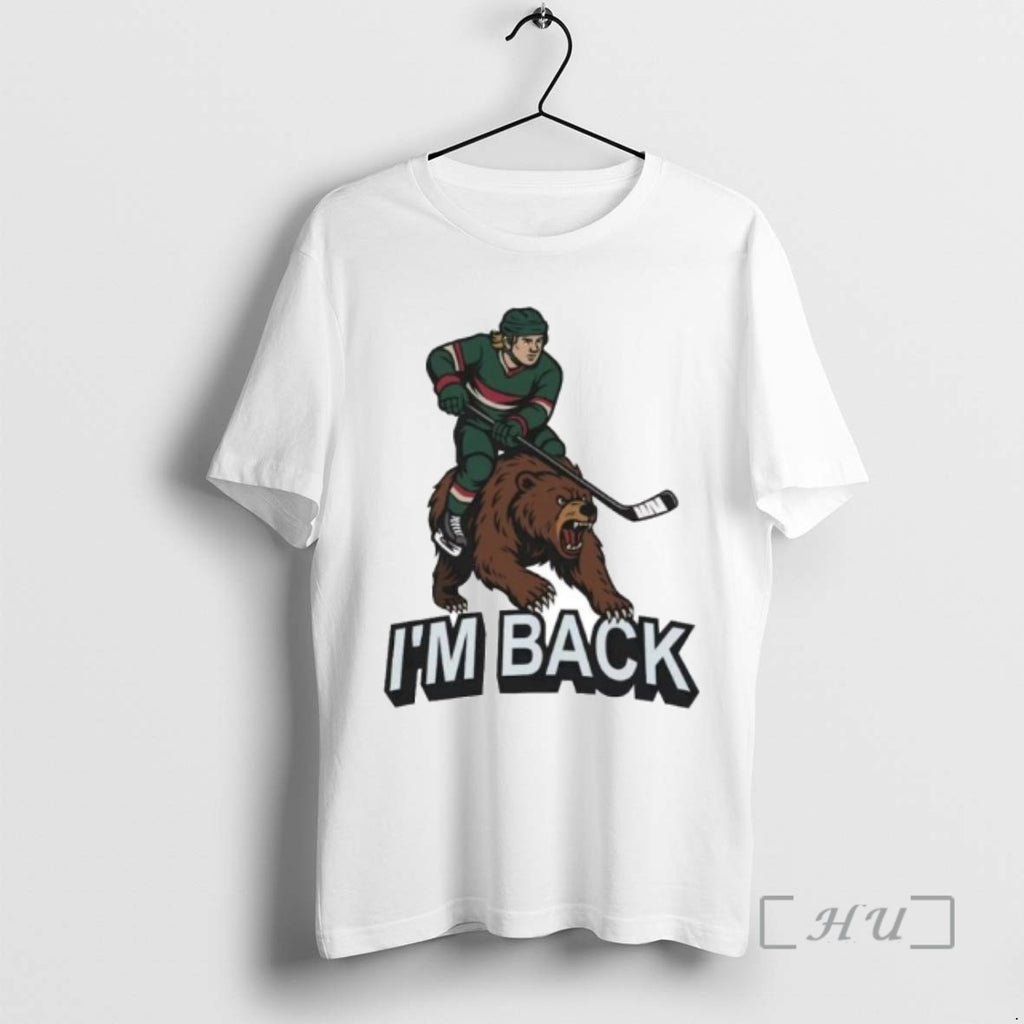 Officials Minnesota Wild Hockey Im Back Ornaments T Shirt Sweater