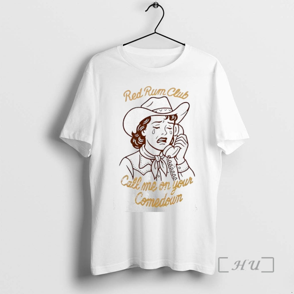 Officials Red Rum Club Call Me On Your Comedown Tee Shirt Sweater