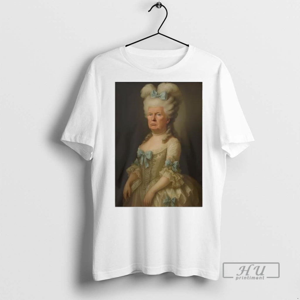 Officials Trump Marie Antoinette T Shirt s Unisex , , , Long Sleeve Tee
