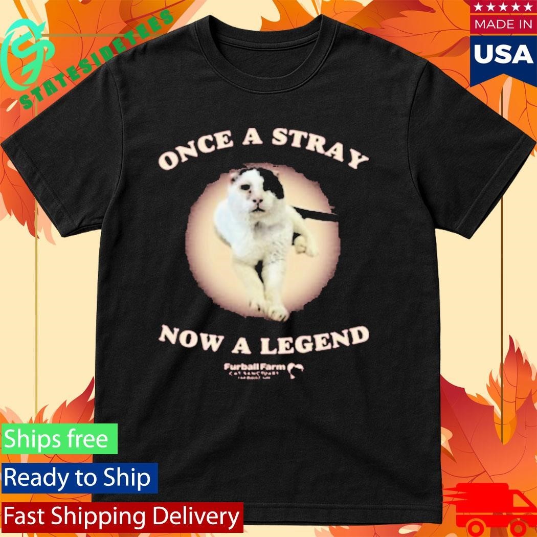 Once A Stray Now A Legend Furball Farm Abraham Shirt Unisex , , , Long Sleeve Tee