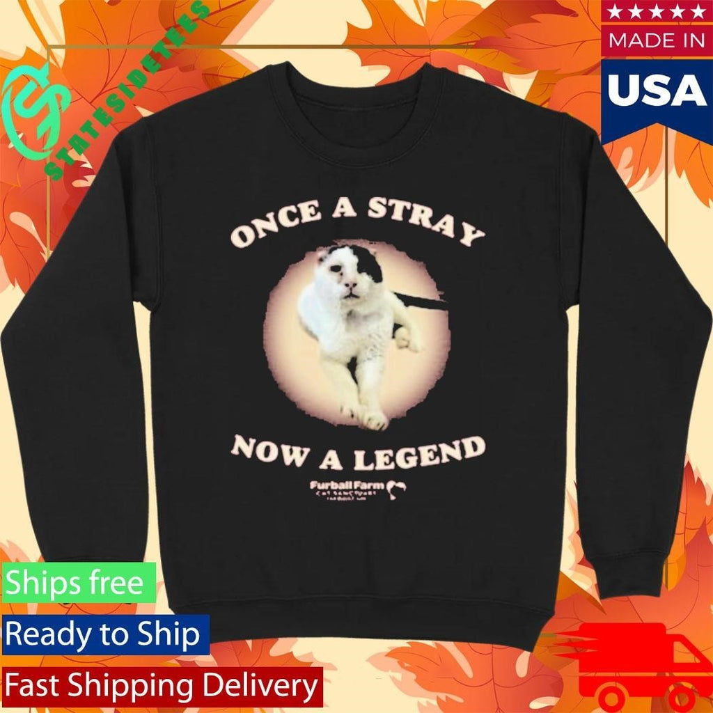 Once A Stray Now A Legend Furball Farm Abraham Shirt Unisex , , , Long Sleeve Tee