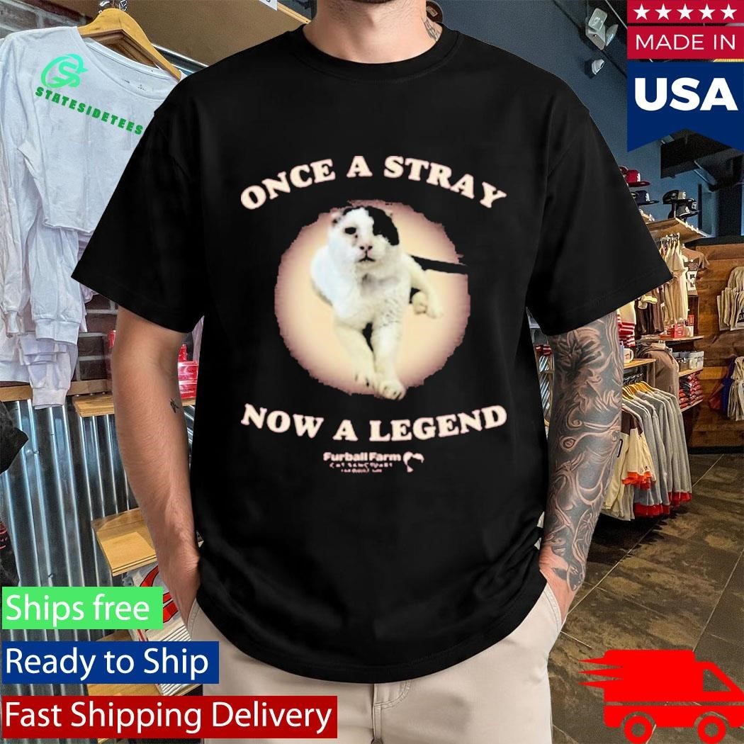 Once A Stray Now A Legend Furball Farm Abraham Shirt Unisex , , , Long Sleeve Tee