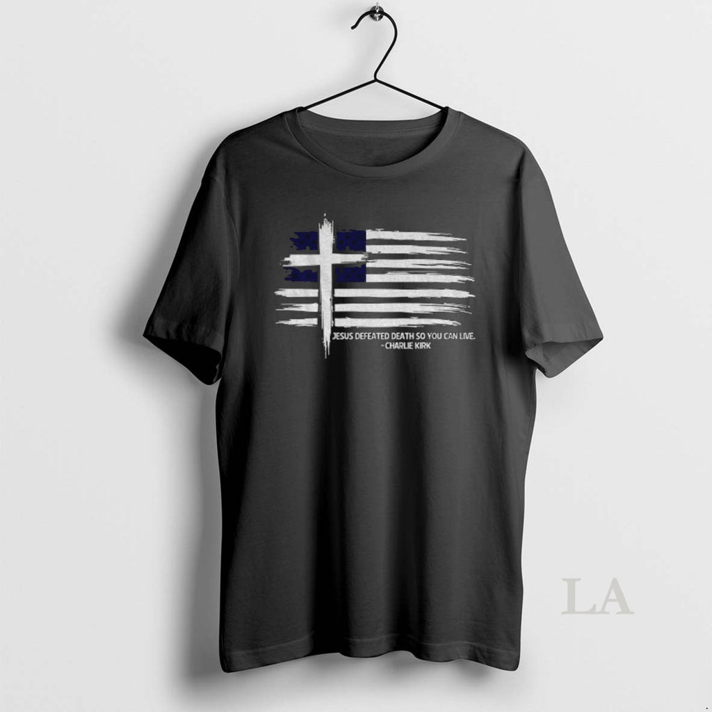 Original Charlie Kirk Memorial Flag Jesus Defeated Death So You Can Live
