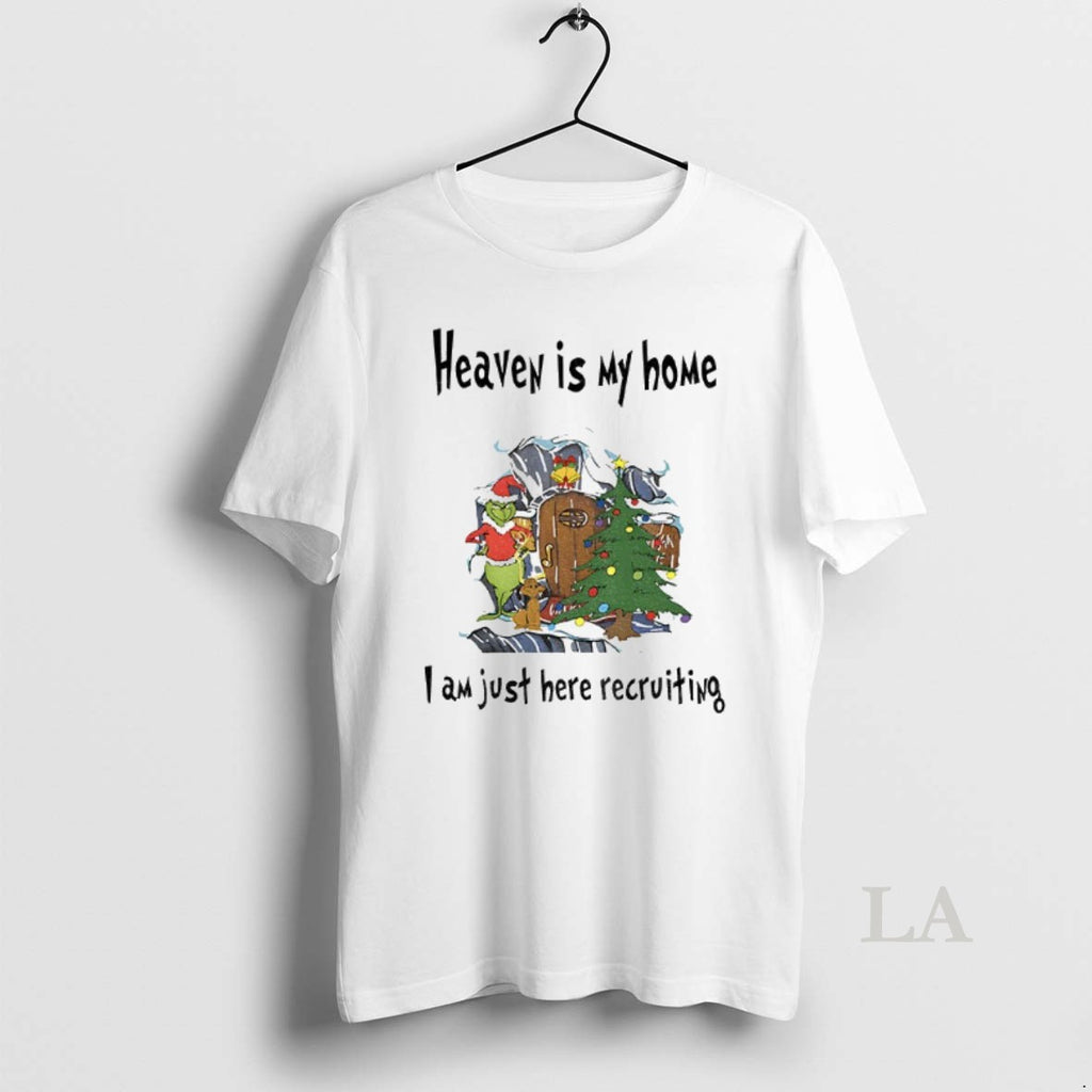 Original Grinch Santa Hat Heaven Is My Home I Am Just Here Recruiting Christmas
