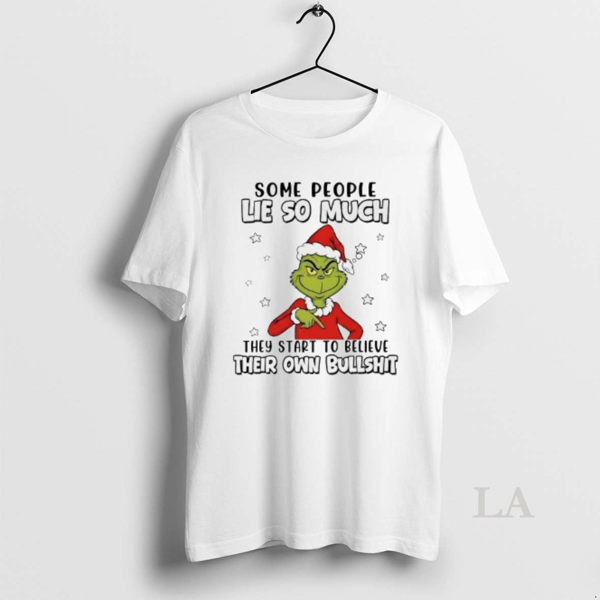 Original Grinch Some People Lie So Much They Start To Believe Christmas