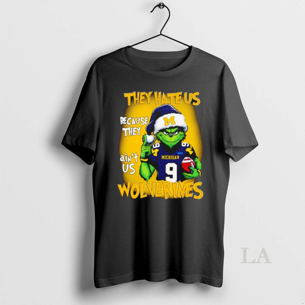 Original Grinch They Hate Us Because They Aint Us Michigan Wolverines