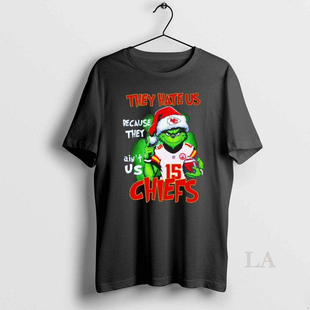 Original Grinch They Hate Us Because They Aint Us Kansas City Chiefs Christmas