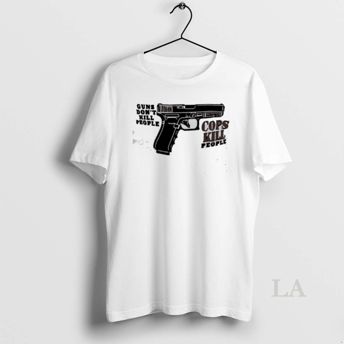 Original Guns Dont Kill People Cops Kill People