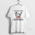 Original I Am A Simple Woman I Love Dogs And Pickleball