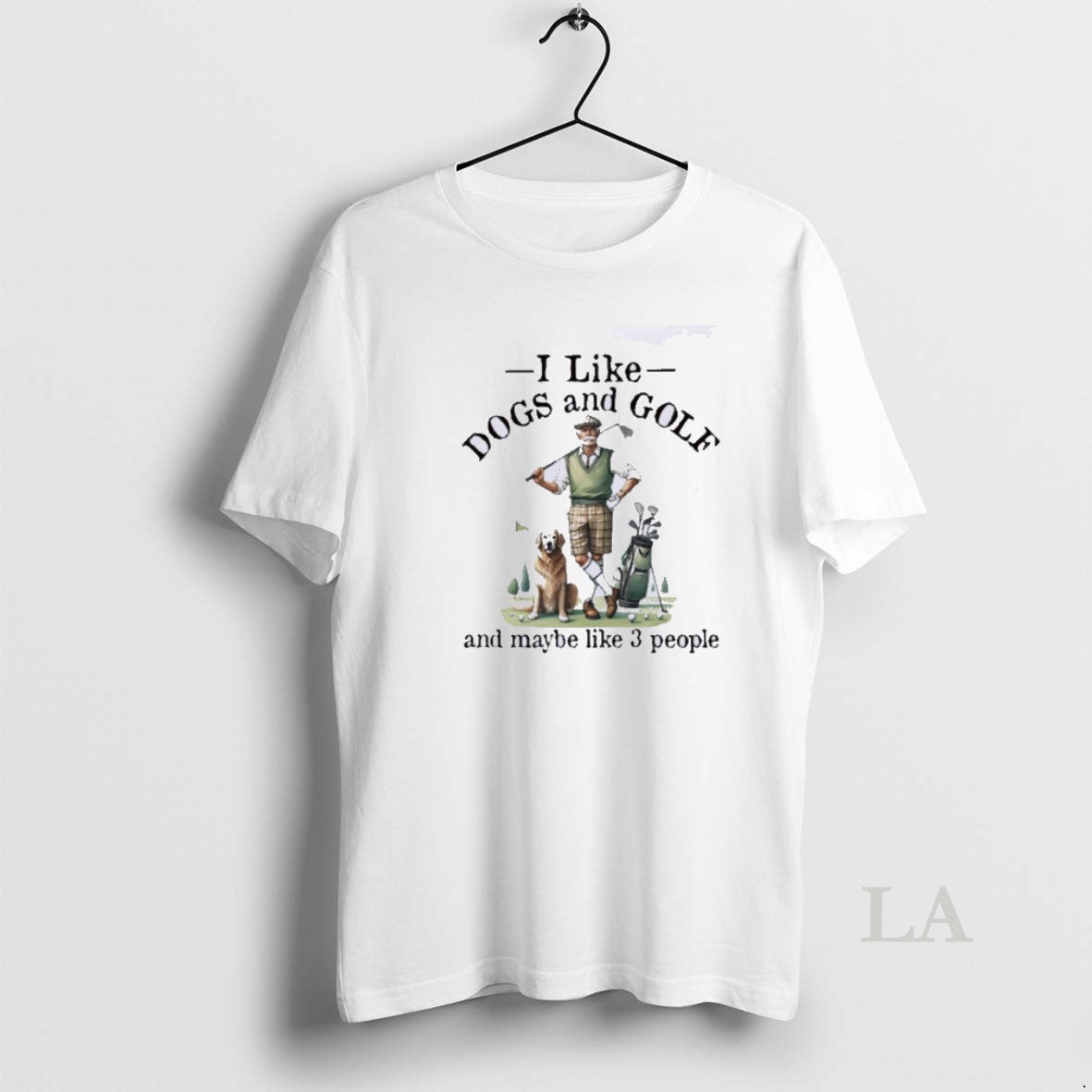 Original I Like Dogs And Golf And Maybe Like 3 People