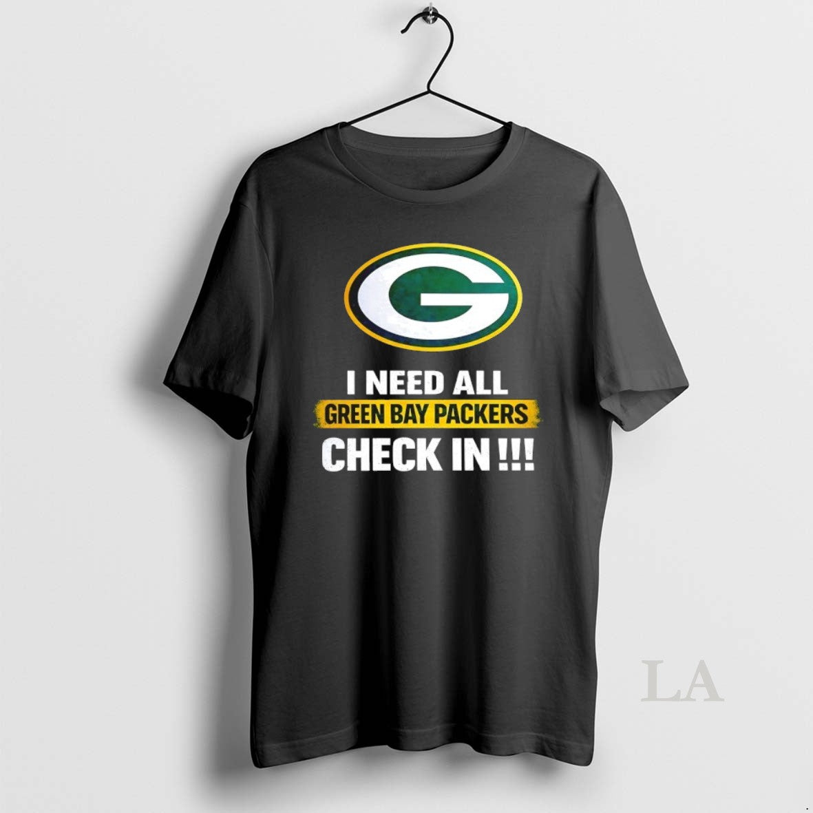 Original I Need All Green Bay Packers Check In