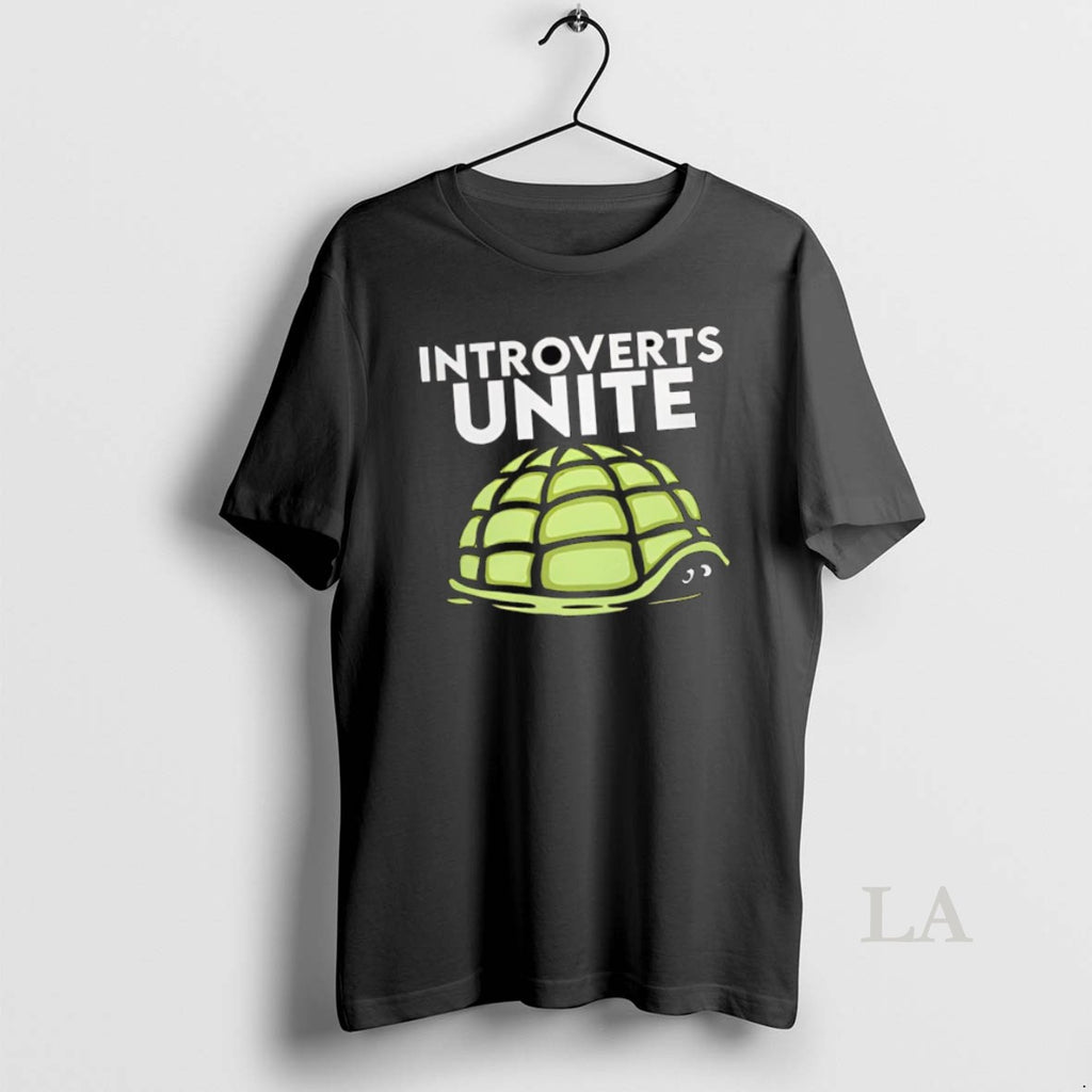 Original Introverts Unite Like Turtle Shell