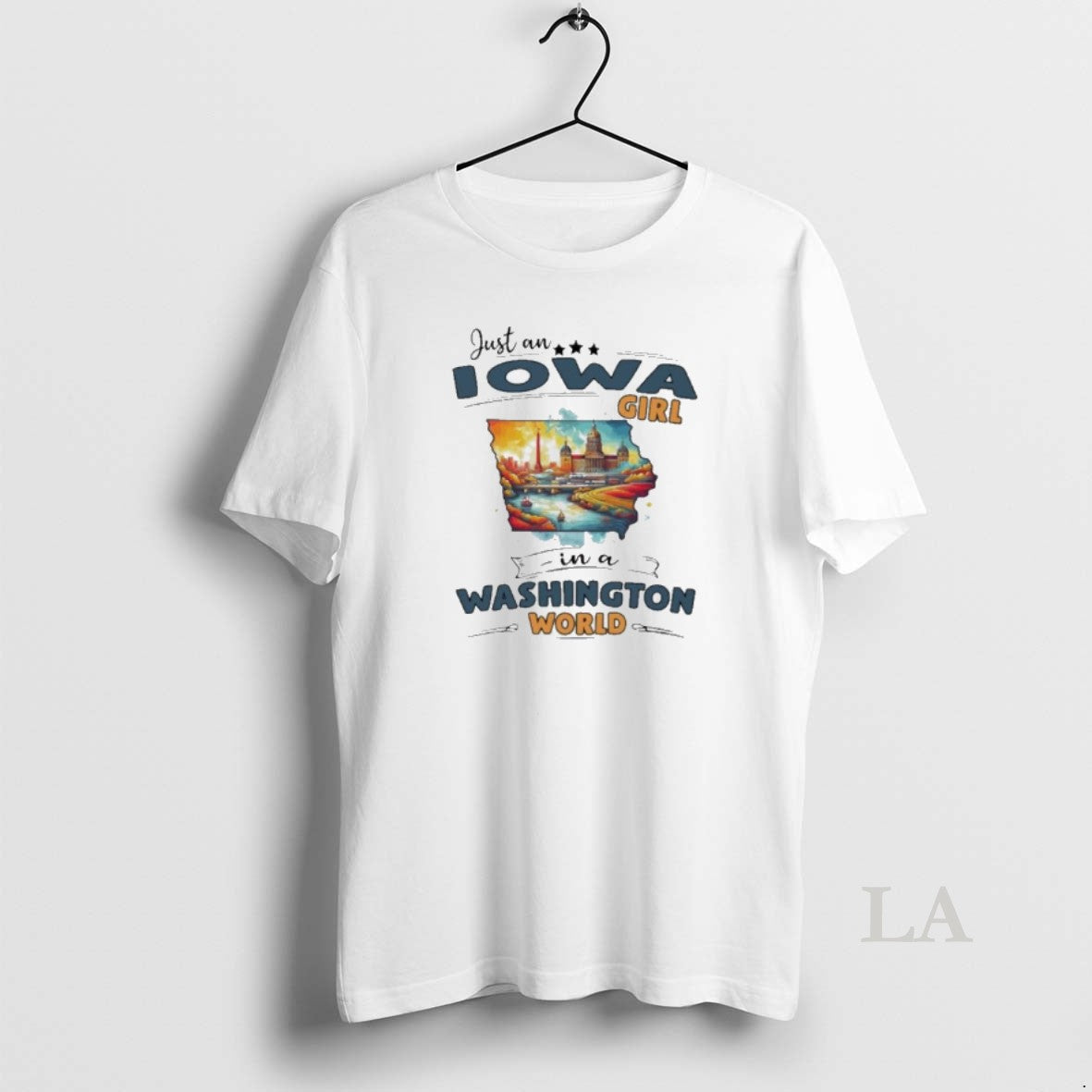 Original Just An Iowa Girl In A Washington World Retro