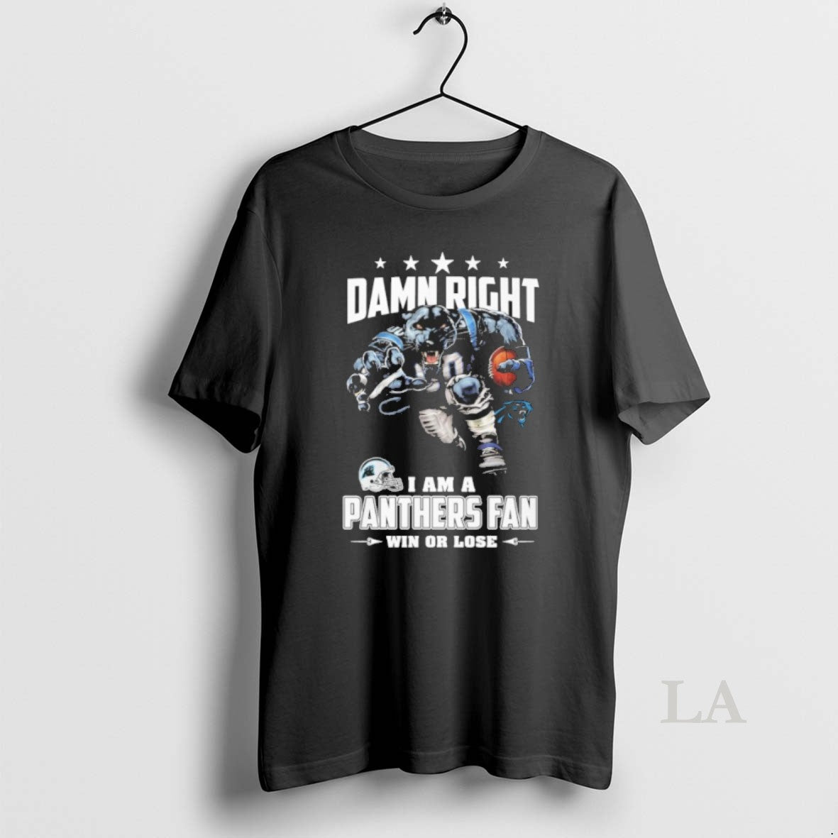 Original Mascot Damn Right I Am A Panthers Fan Win Or Lose