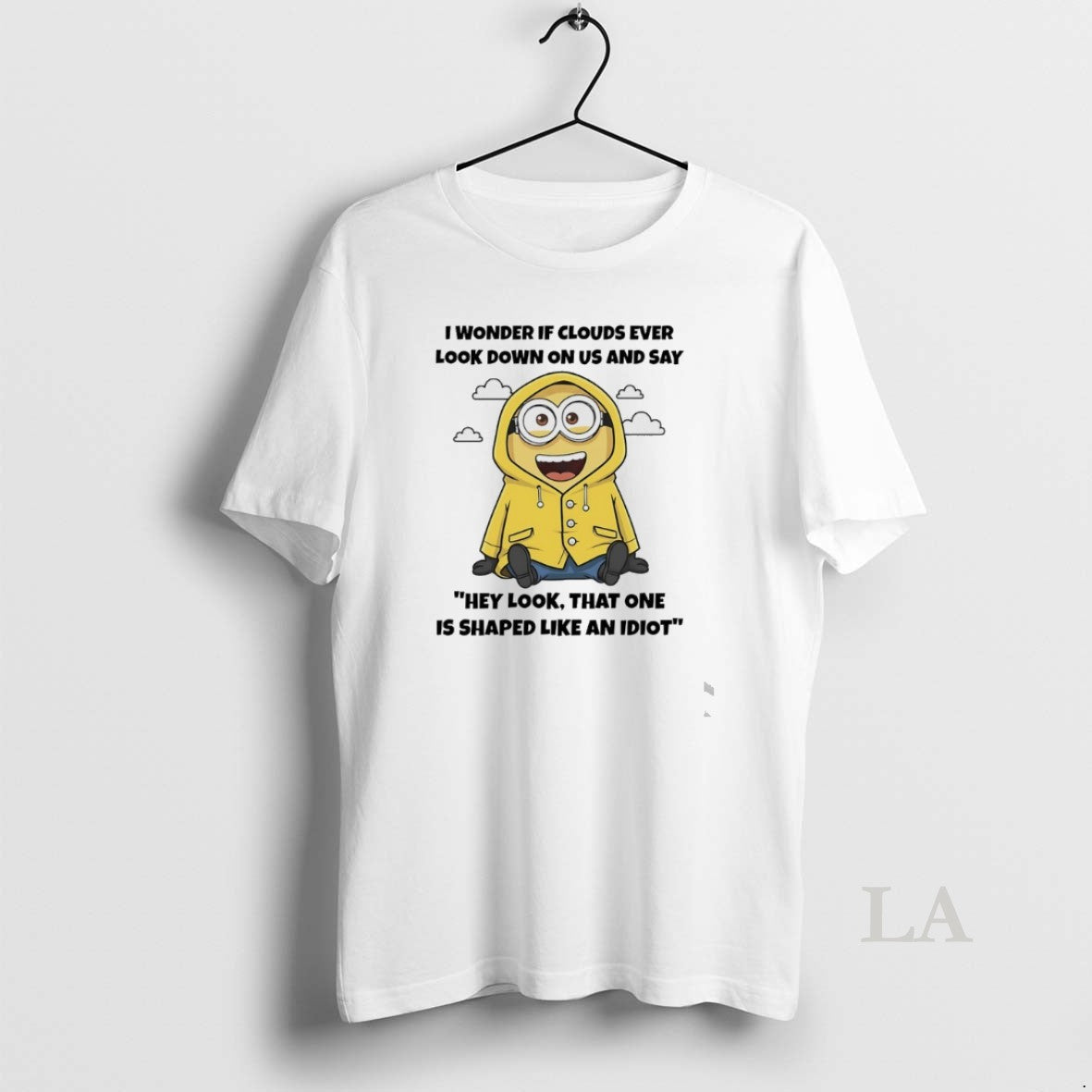 Original Minions I Wonder If Clouds Ever Look Down On Us And Say Hey Look Unisex , , , Long Sleeve Tee