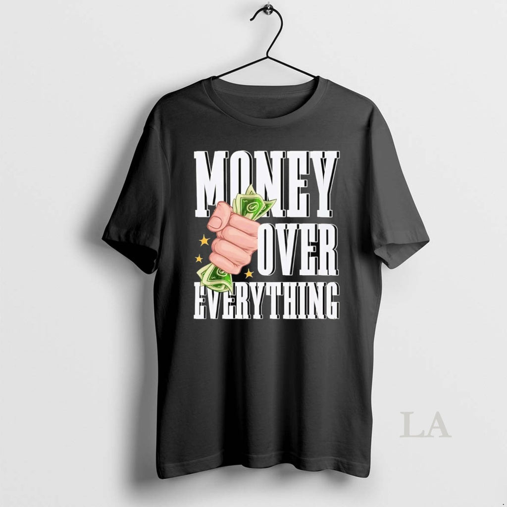 Original Money Over Everything