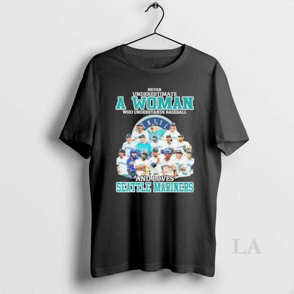 Original Never Underestimate A Woman Who Understands Baseball Team Player And Loves Seattle Mariners