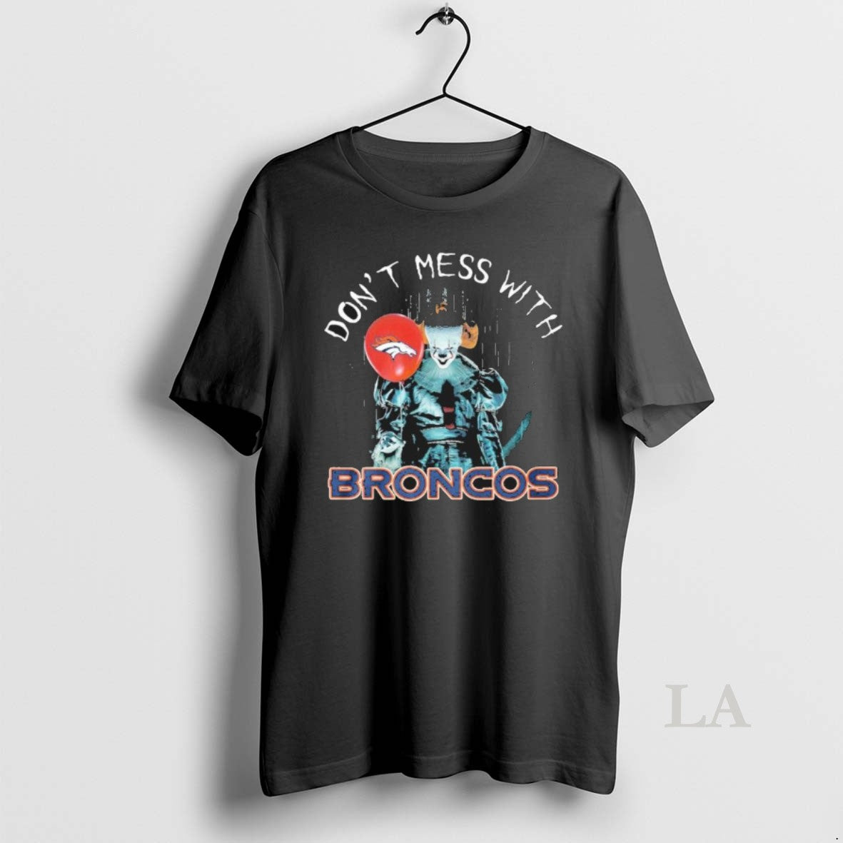 Original Pennywise Dont Mess With Denver Broncos