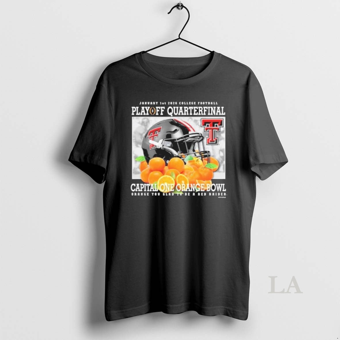 Original Playoff Quarterfinal Capital One Orange Bowl You Glad To Be A Red Raider