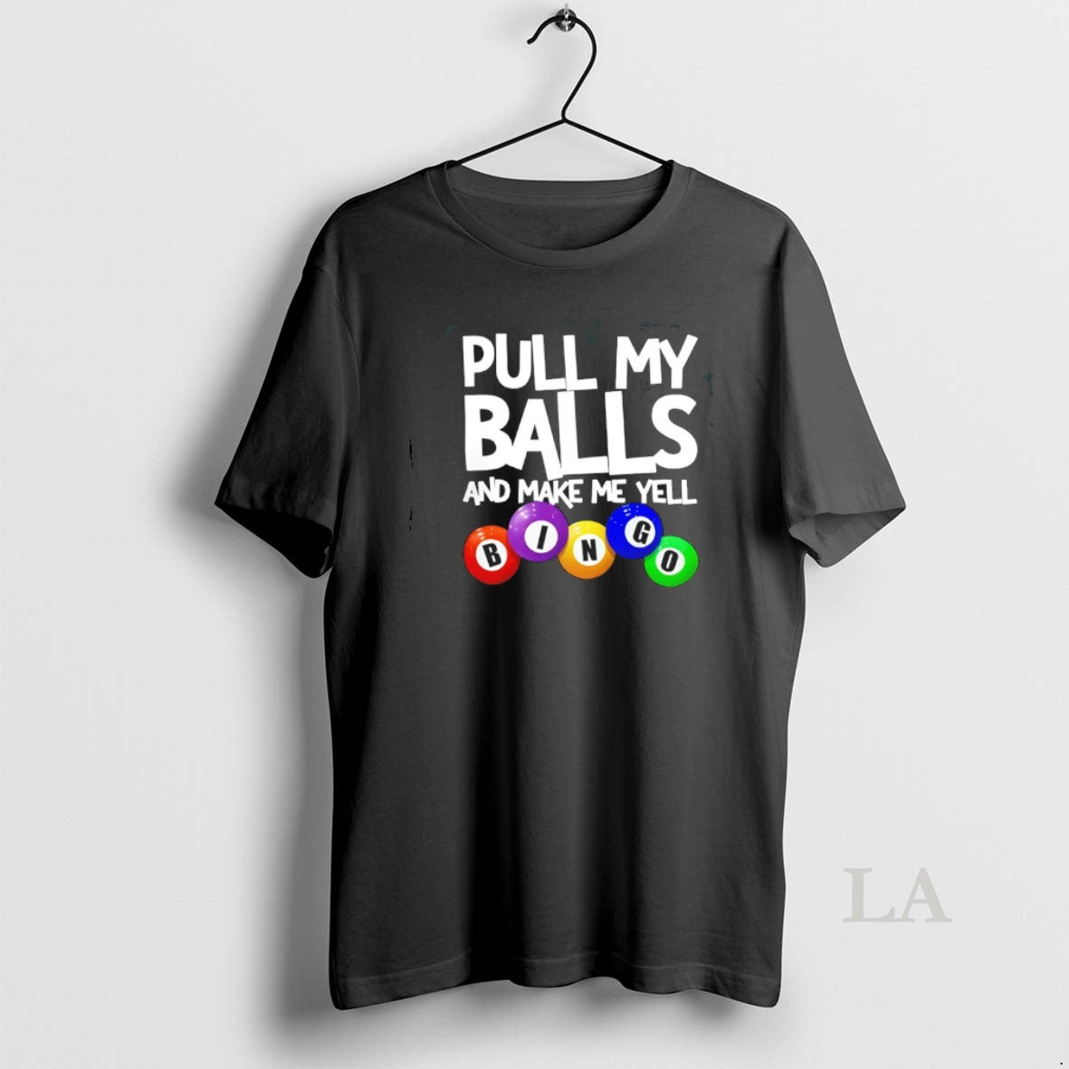Original Pull My Balls And Make Me Yell Bingo