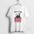 Original Resist Greenland Not For Sale