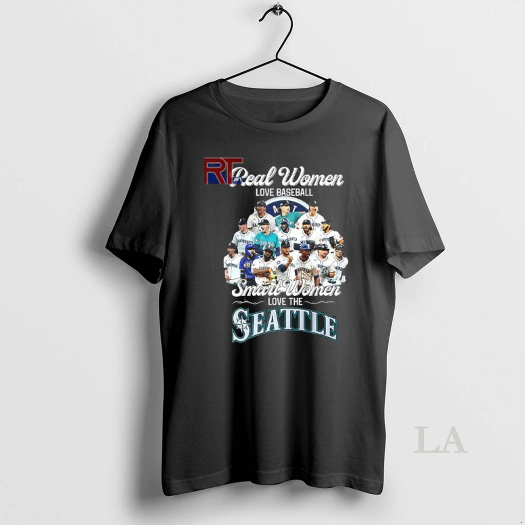 Original Real Women Love Baseball Smart Women Love The Seattle