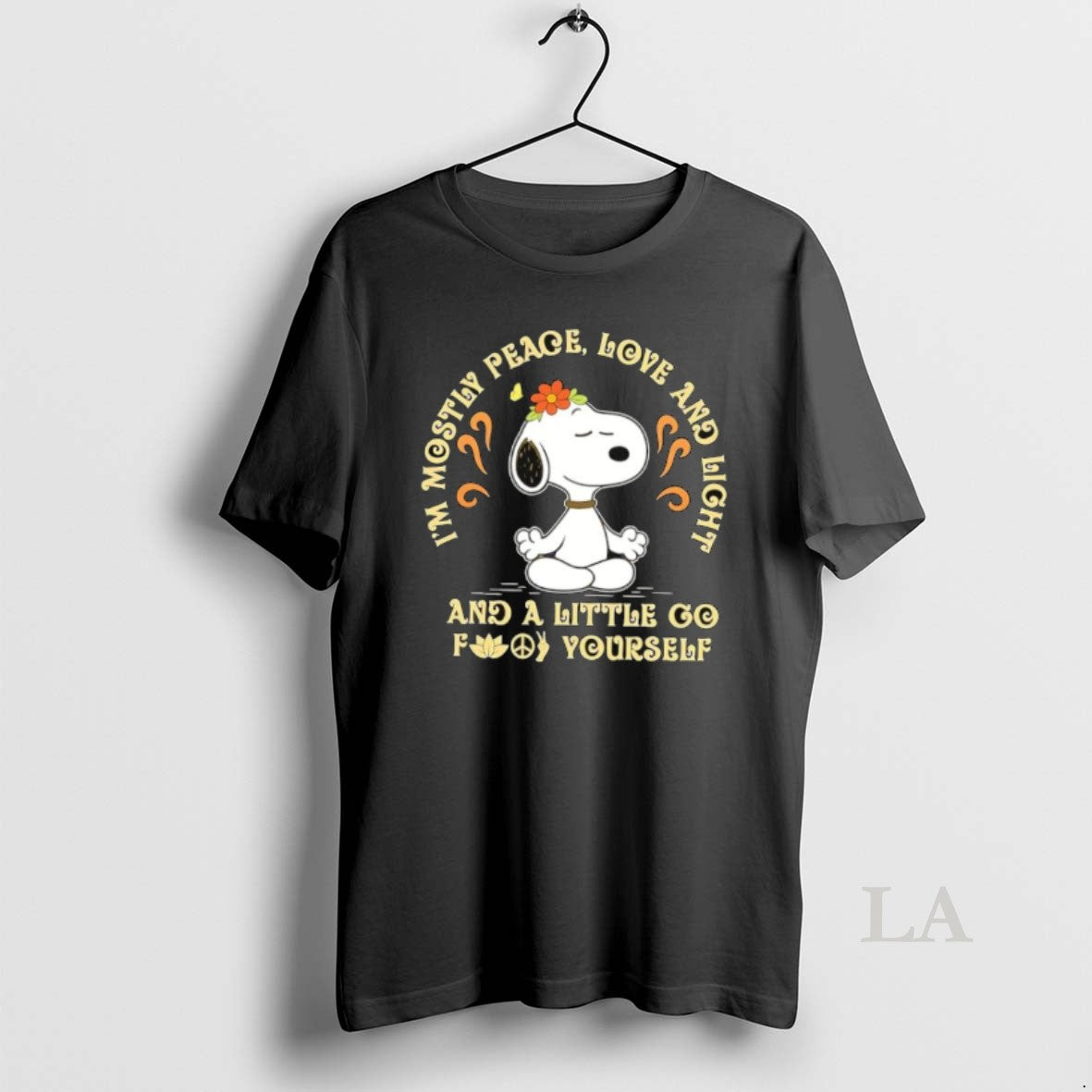 Original Snoopy Meditating Mostly Peace Love And Light And A Little Go Fuck Yourself