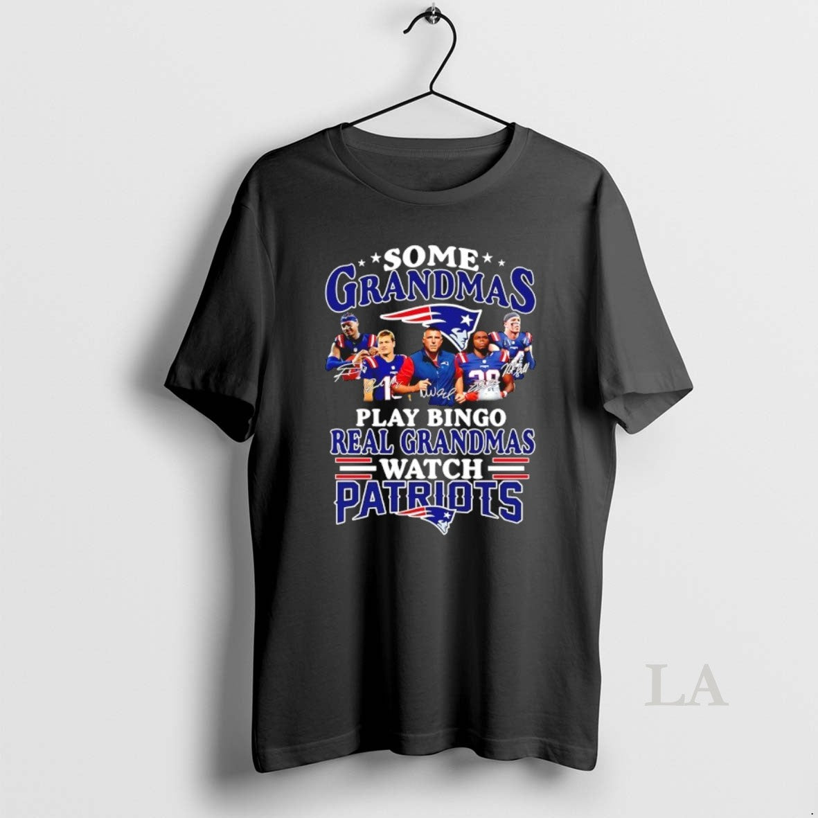 Original Some Grandmas Play Bingo But Real Grandmas Watch New England Patriots Football