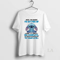 Original Stitch Okay Im Awake Im Getting Up Circle