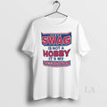 Original Swag Is Not A Hobby Is My Occupation Circle