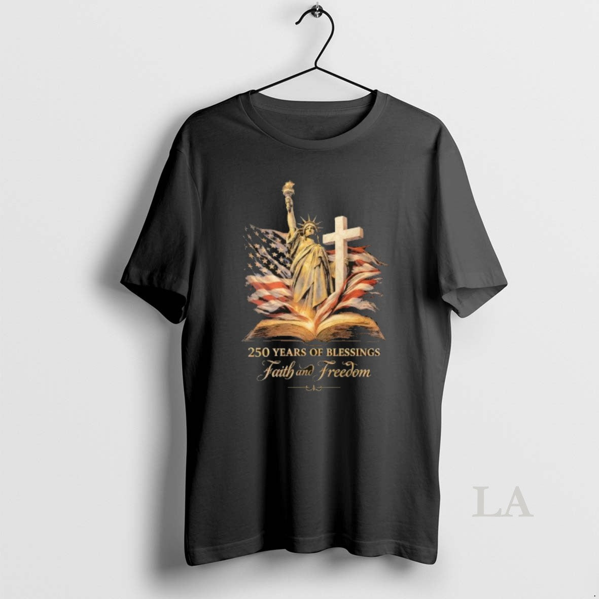 Original Usa Semiquincentennial 250 Years Of Blessings Faith And Freedom 1776 2026 Christian Patriotic