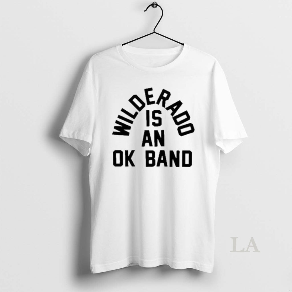 Original Wilderado Is An Ok Band Graphic 2025