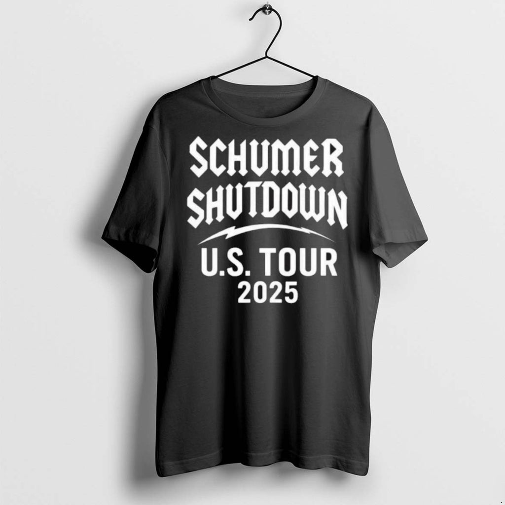 Premium Schumer Shutdown Us Tour 2025 T Shirts