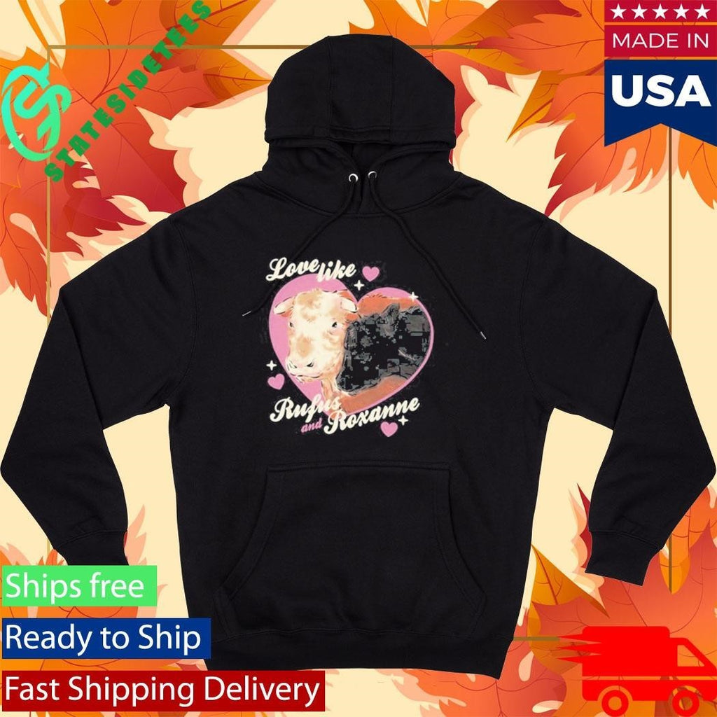 Rufus the Bull “Love Like Rufus & Roxanne” Shirt Unisex , , , Long Sleeve Tee