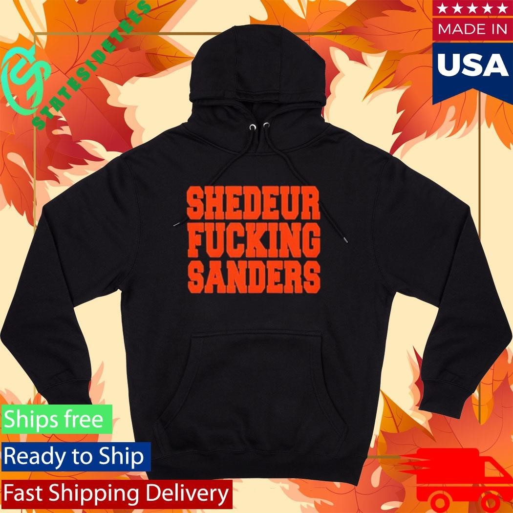 Shedeur Fucking Sanders Shirt Unisex , , , Long Sleeve Tee