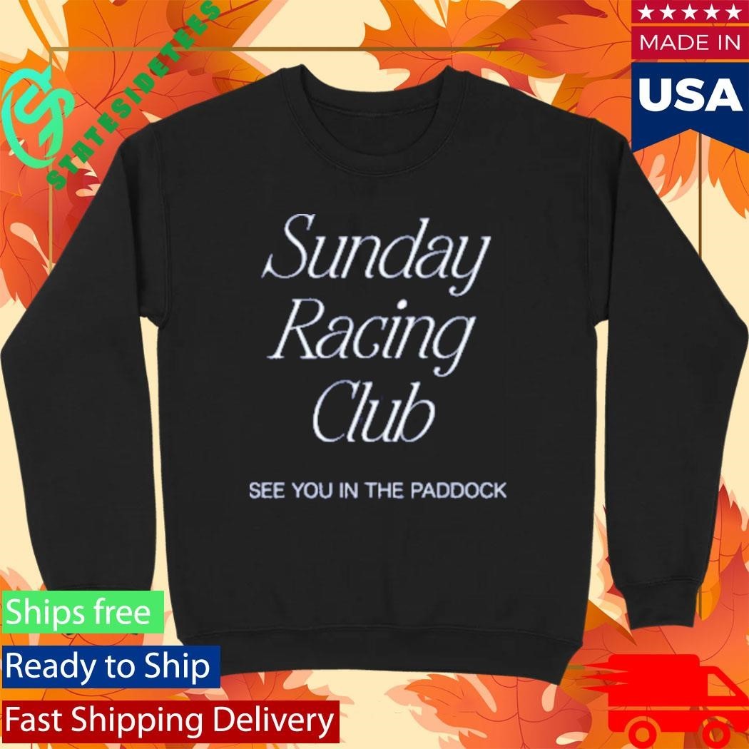 Sunday Racing Club See You In The Paddock Unisex , , , Long Sleeve Tee