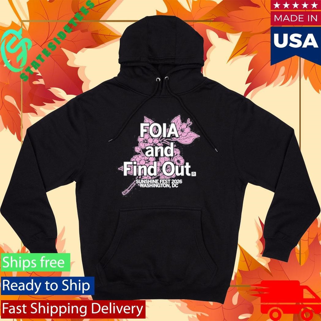 Sunshine Fest Foia And Find Out Shirt Unisex , , , Long Sleeve Tee
