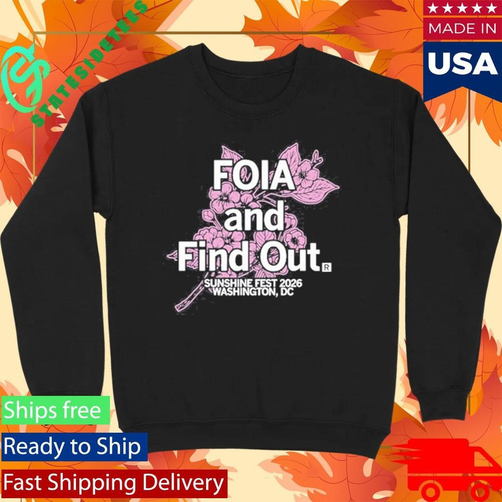 Sunshine Fest Foia And Find Out Shirt Unisex , , , Long Sleeve Tee