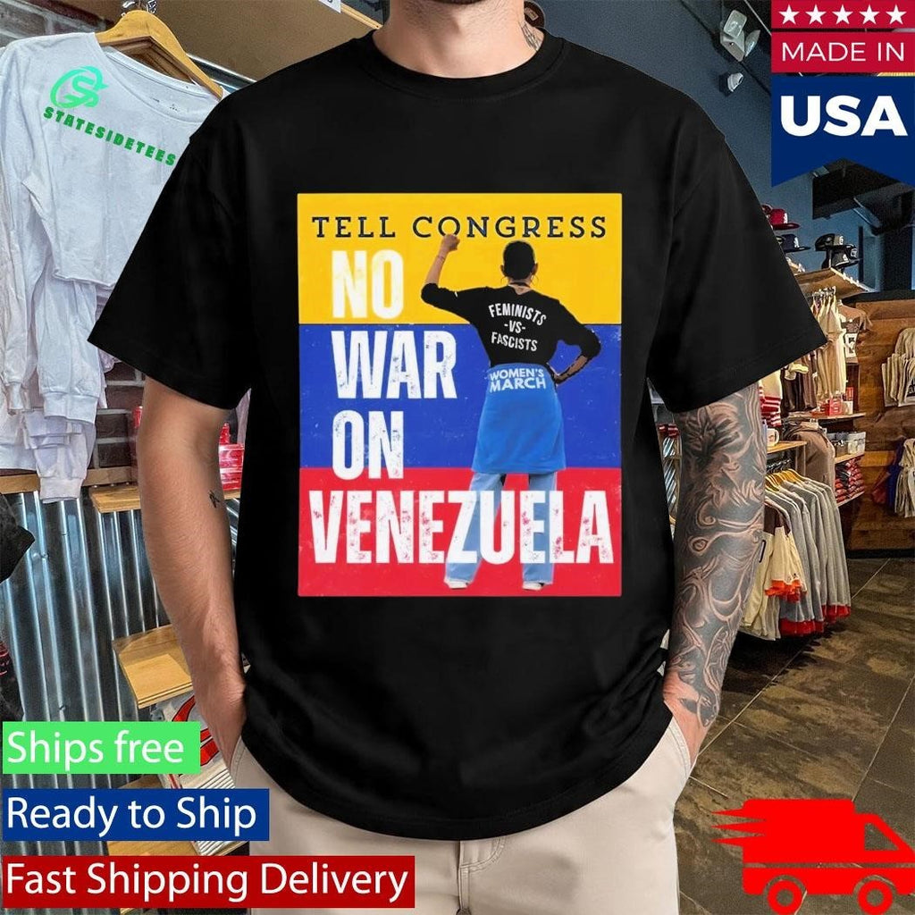 Tell Congress No War On Venezuela Shirt Unisex , , , Long Sleeve Tee