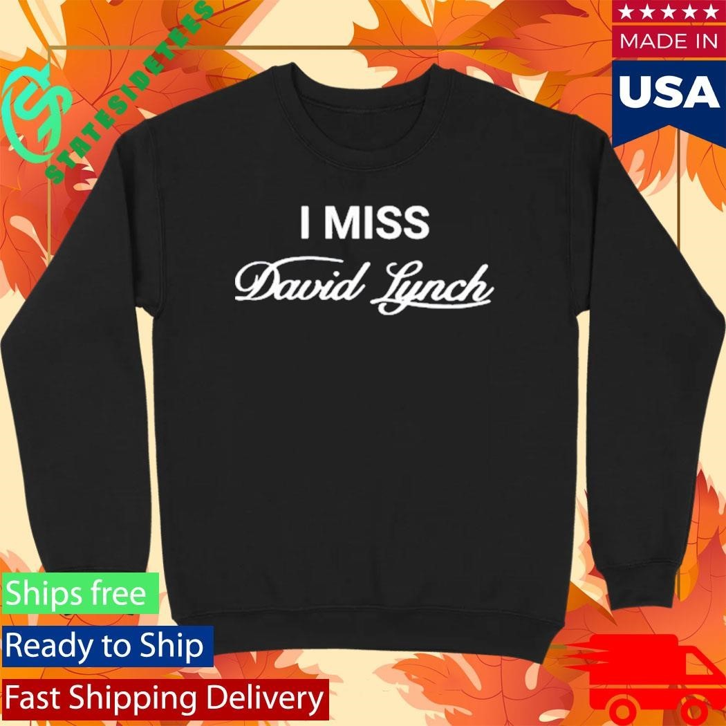 The Cinegogue I Miss David Lynch Shirt Unisex , , , Long Sleeve Tee