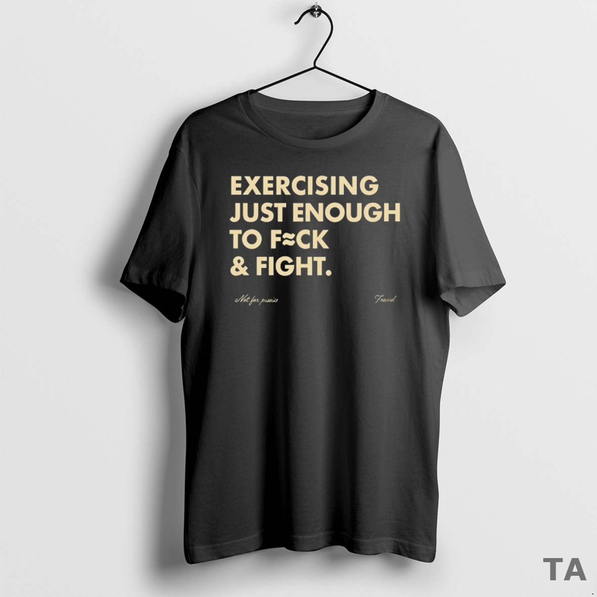 Top Exercising Just Enough To Fck And Fight T Shirt Sweater