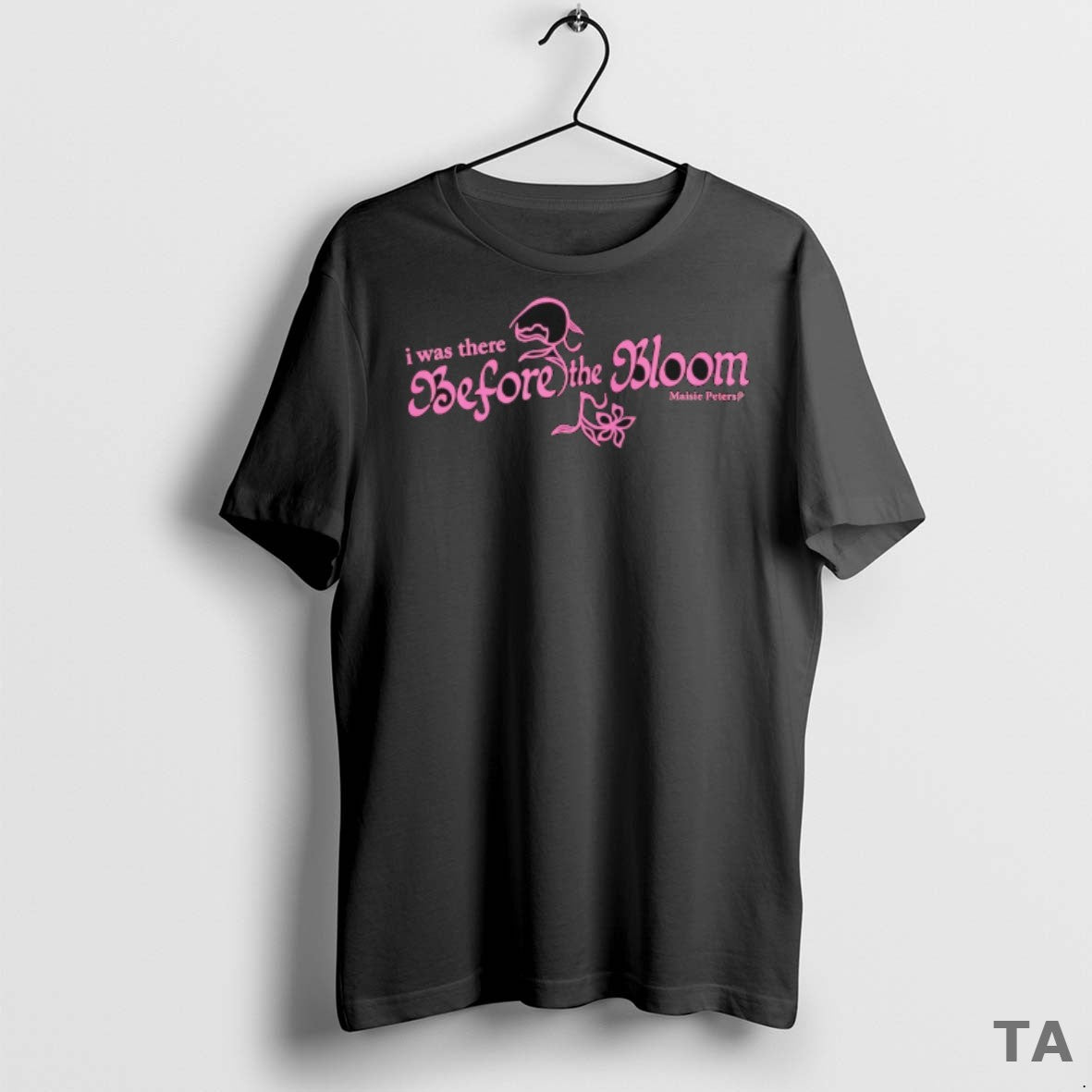 Top I Was There Before The Bloom Maisie Peters T Shirt Sweater