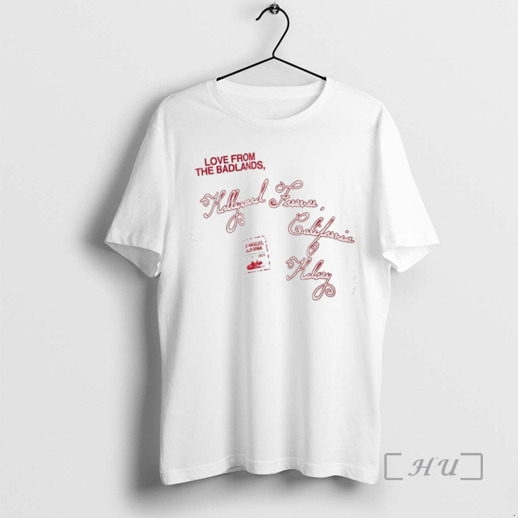 Trending Love From The Badlands Hollywood Forever California Halsey Tee Shirt Sweater