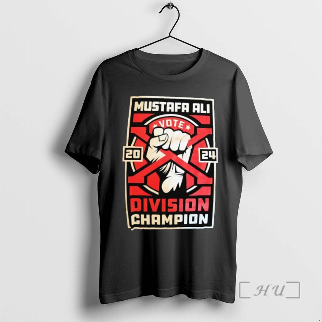 Trending Mustafa Ali Vote 2024 Division Champion Tee Shirt Sweater