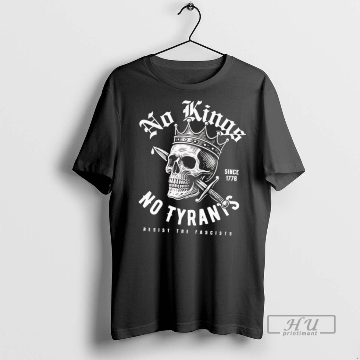Trending Skull No Kings No Tyrants Protest Resist The Fascists Since 1776 T Shirt Unisex , , , Long Sleeve Tee