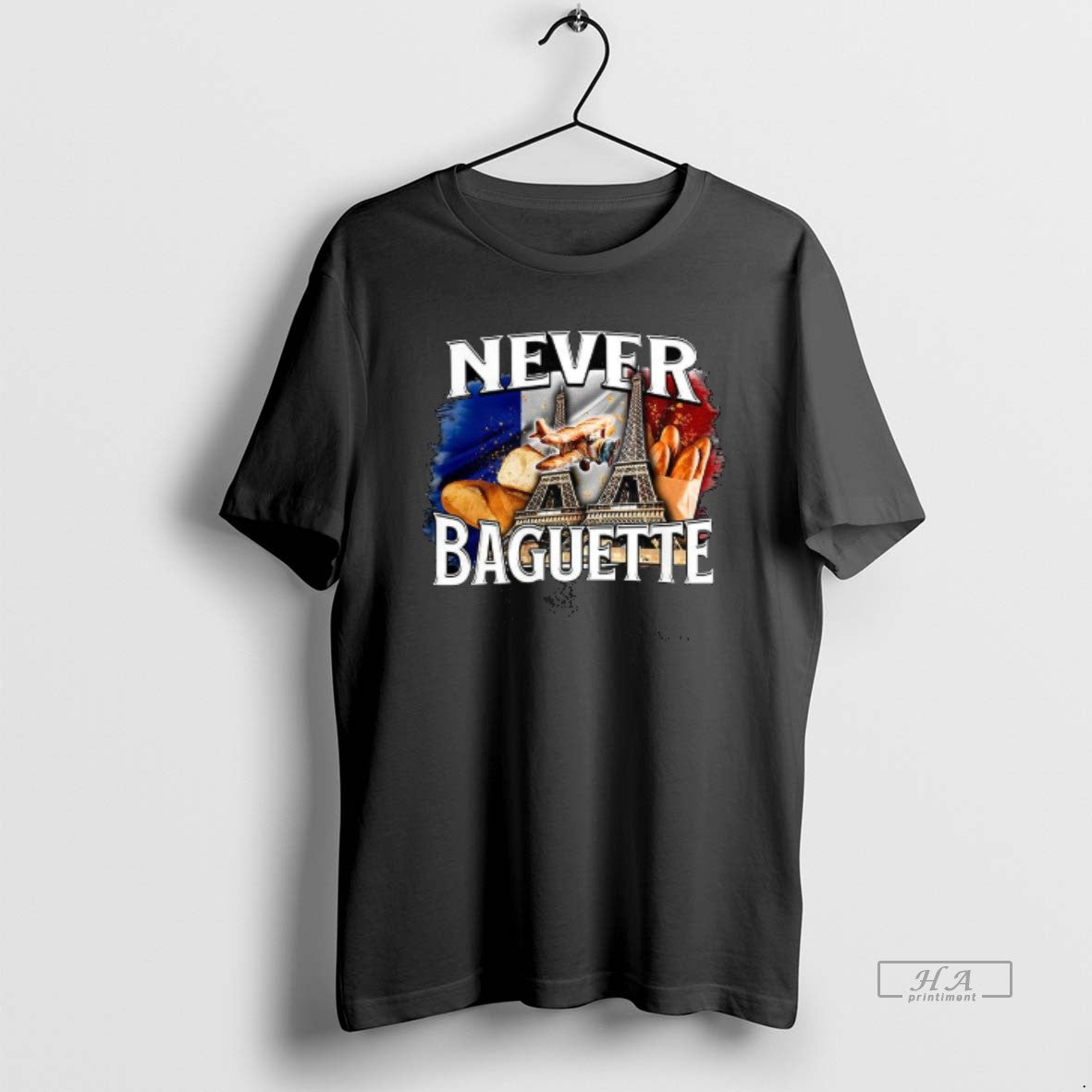 Trendy Never Baguette Eiffel Twin Towers Bread Plane French Flag Parody