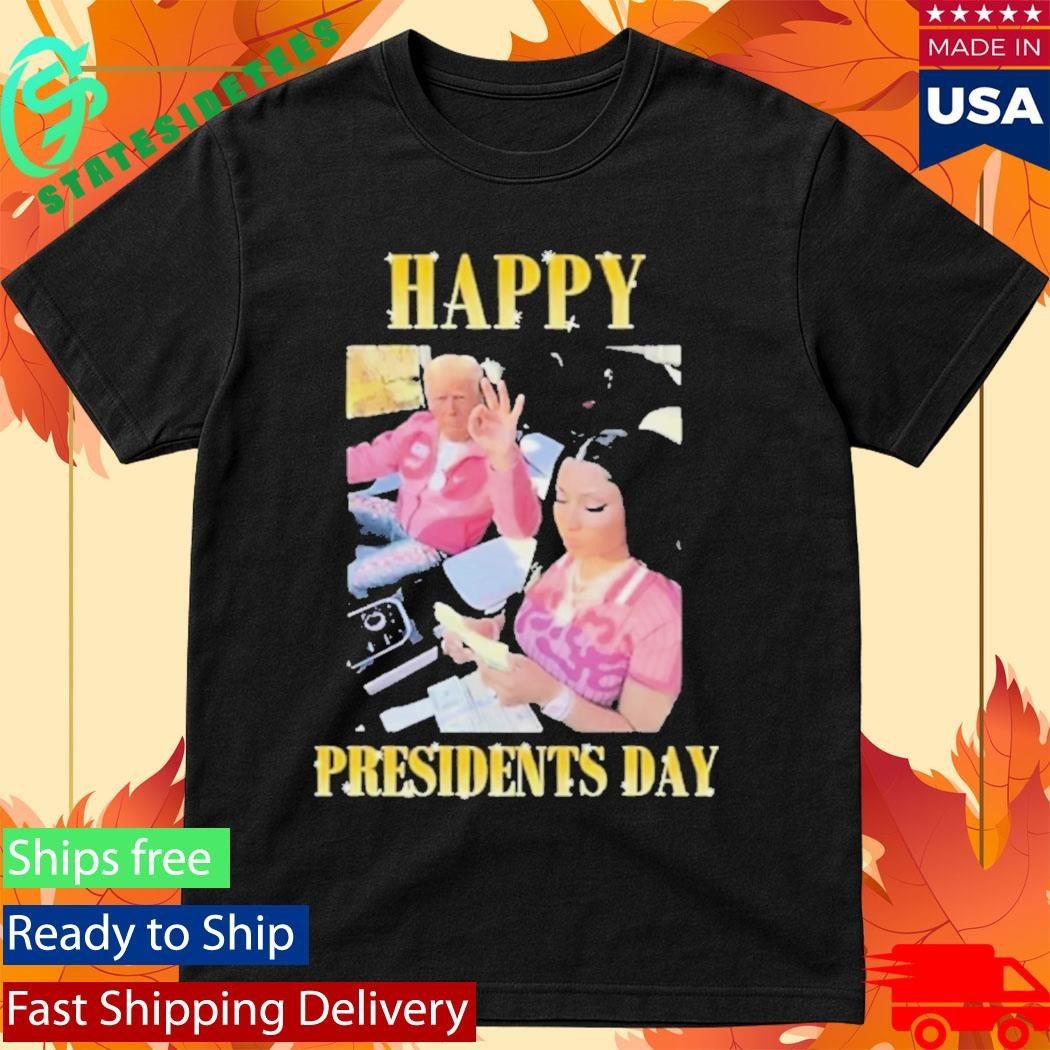 Trump Nicky Happy Presidents Day Shirt Unisex , , , Long Sleeve Tee