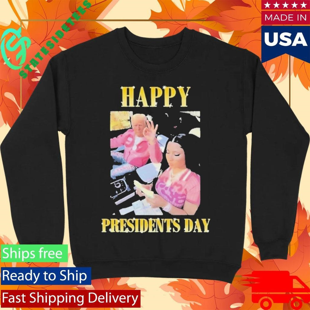 Trump Nicky Happy Presidents Day Shirt Unisex , , , Long Sleeve Tee